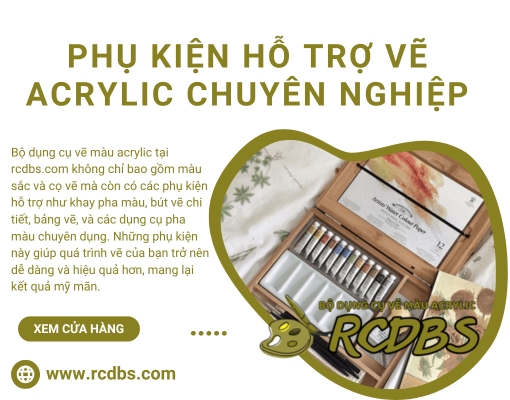 Giới Thiệu BỘ DỤNG CỤ VẼ MÀU ACRYLIC RCDBS